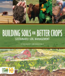 Building Soils for Better Crops cover. Building Soils for Better Crops cover.